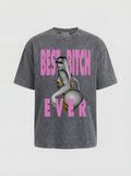 WASHED T-SHIRT "BEST BITCH" - LIGHT GREY