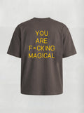 T-SHIRT ESSENTIAL  "F*CKING MAGICAL" - BROWN